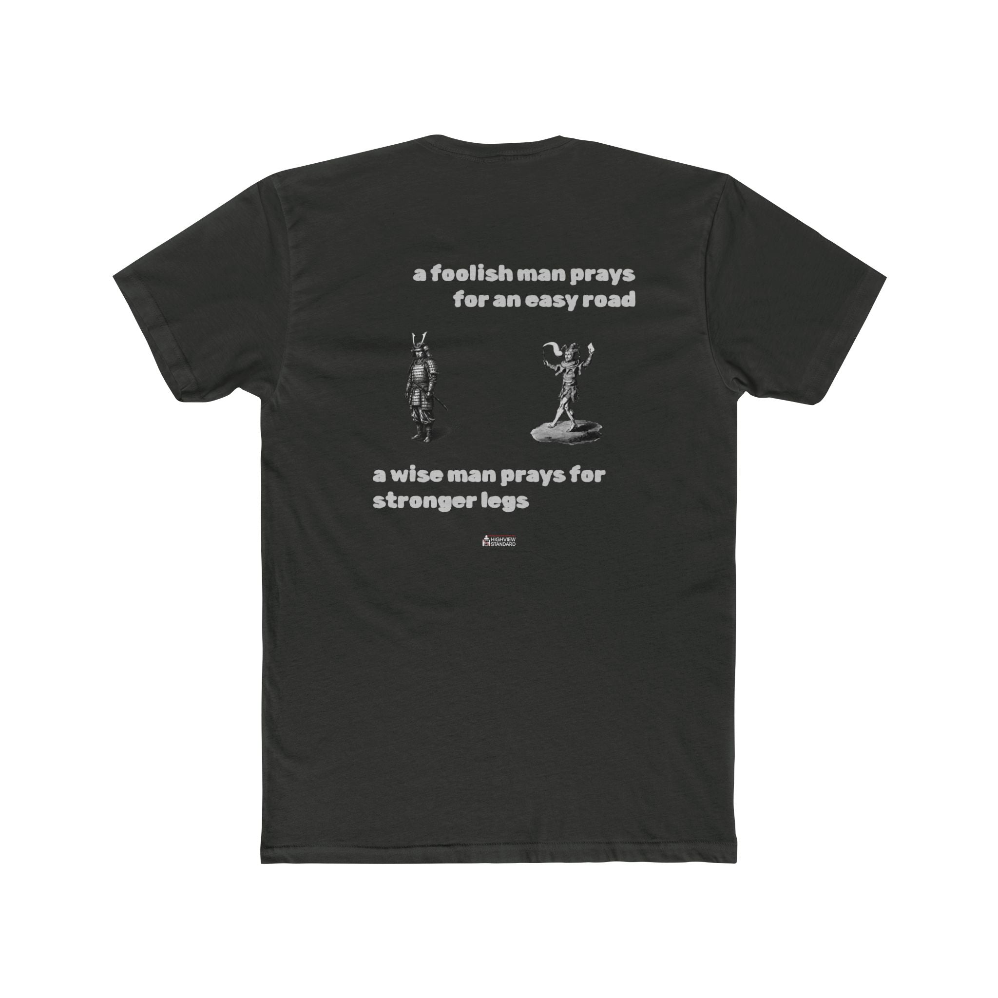 "The Dichotomy of a Fool and a Wise Man" - Adult Tee