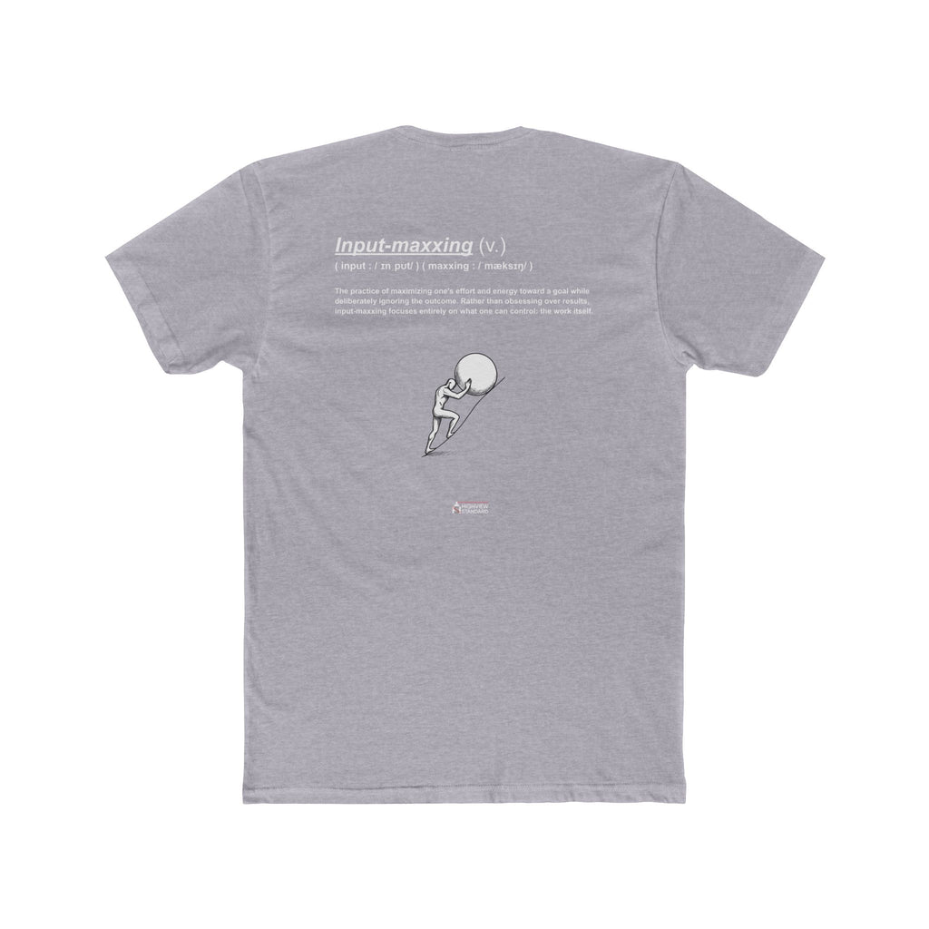 "Input‑Maxxing" - Adult Tee