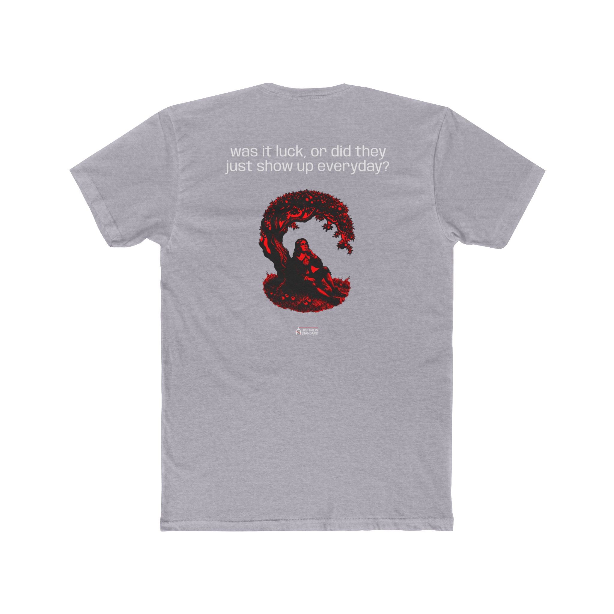 "Was It Luck" - Adult Tee