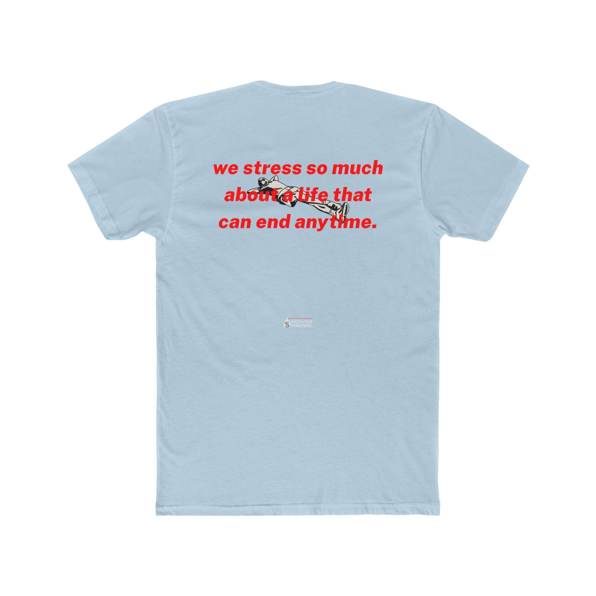 "We Stress So Much" - Adult Tee