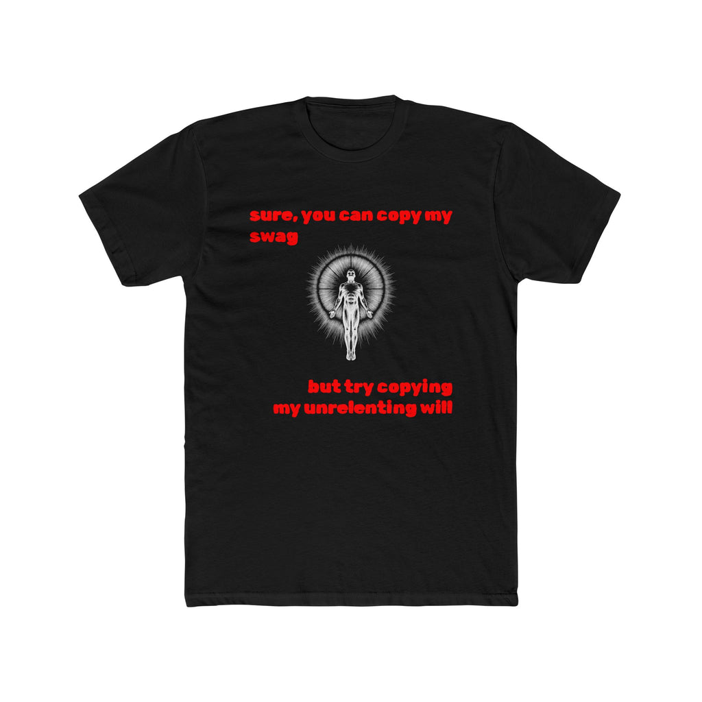 “Unrelenting Will” — Adult Tee