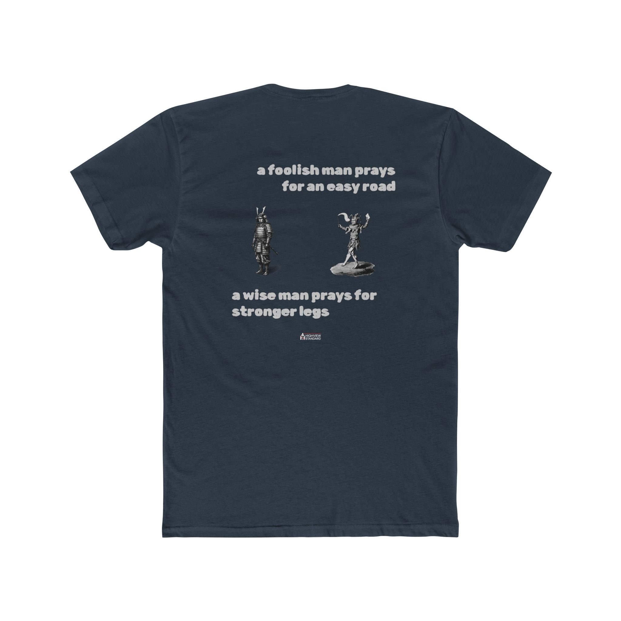 "The Dichotomy of a Fool and a Wise Man" - Adult Tee