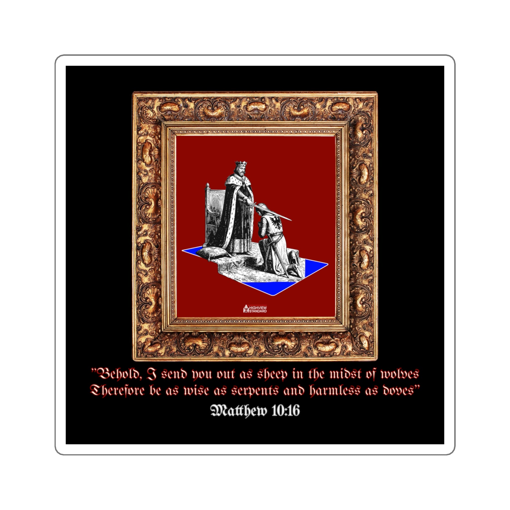 "Knighted Scripture" - 5" x 5" Square Sticker