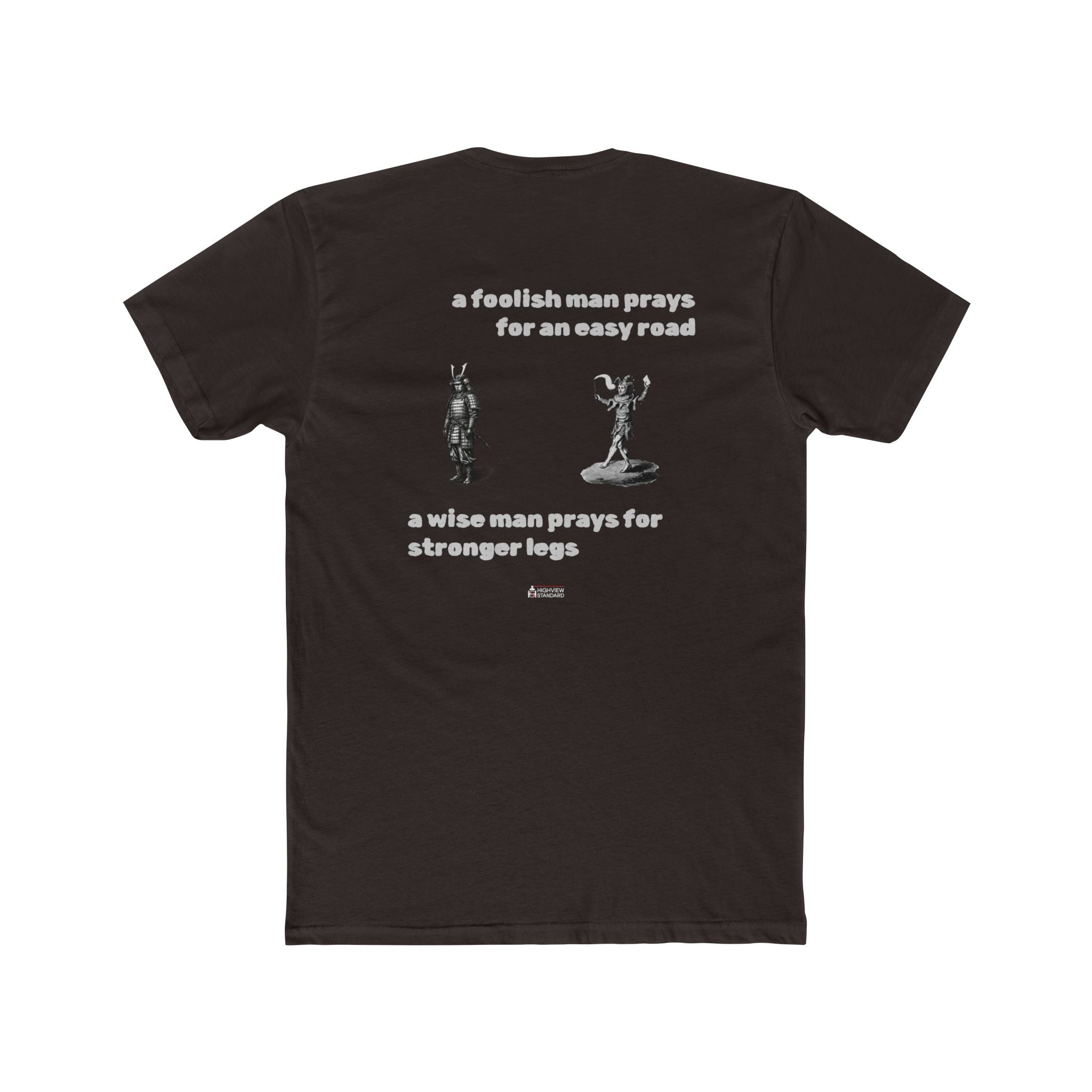"The Dichotomy of a Fool and a Wise Man" - Adult Tee