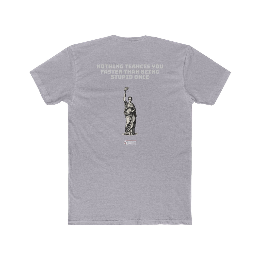 "Stupidity" - Adult Tee