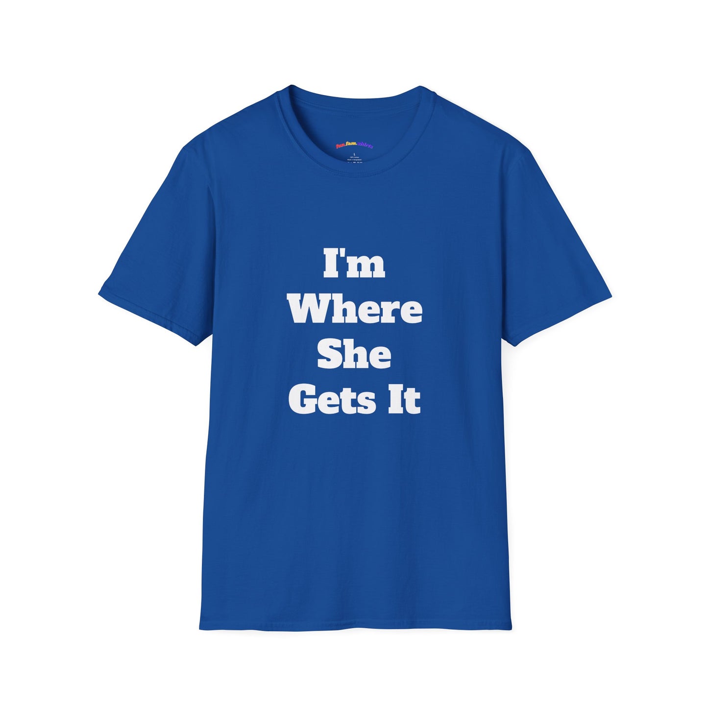 I'm Where She Gets It – Mom Daughter Matching Shirt
