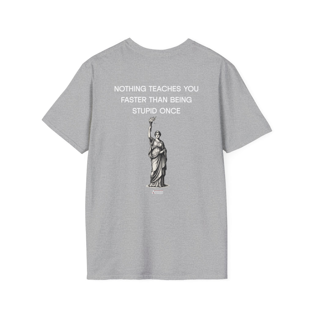 Stupidity - Adult Tee