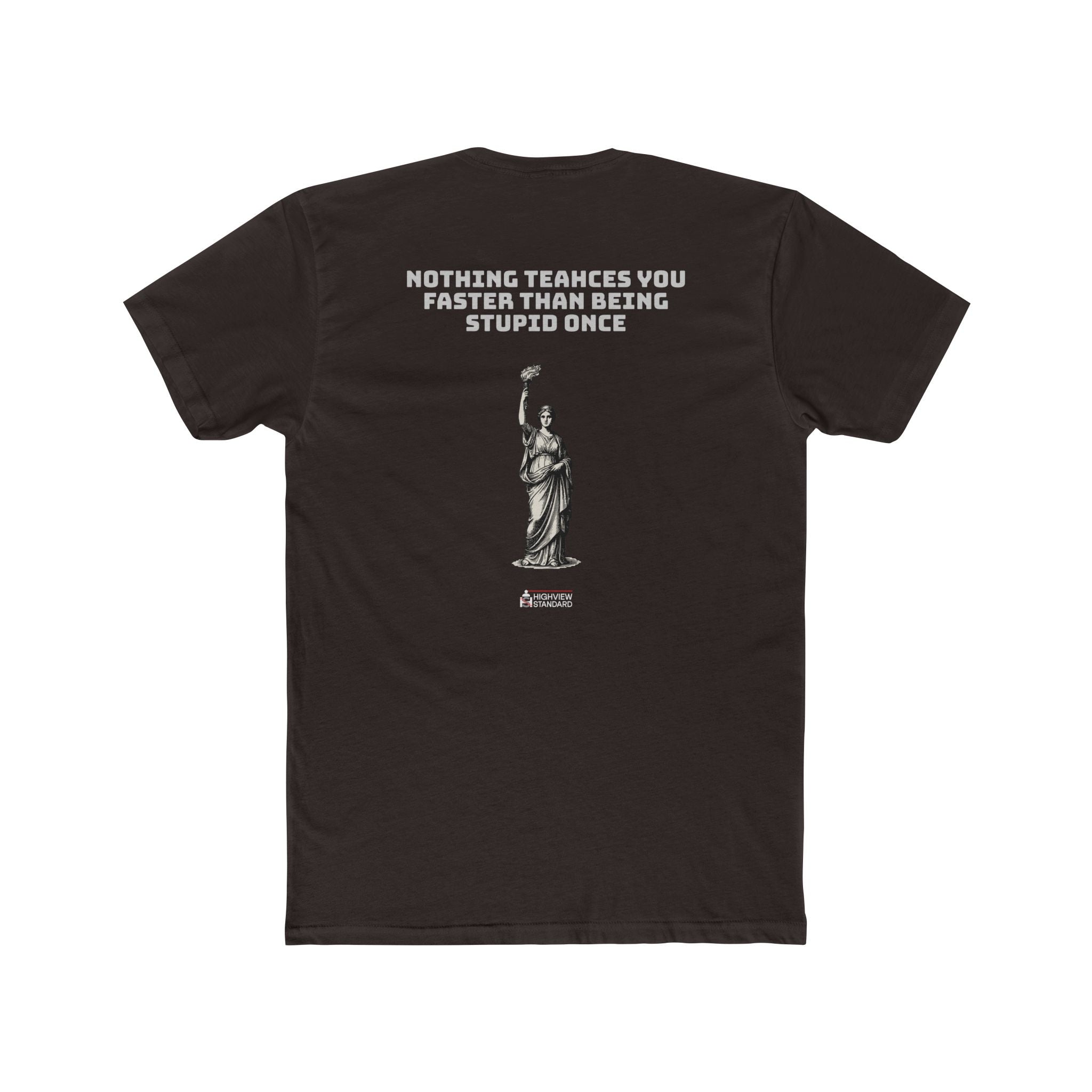 "Stupidity" - Adult Tee