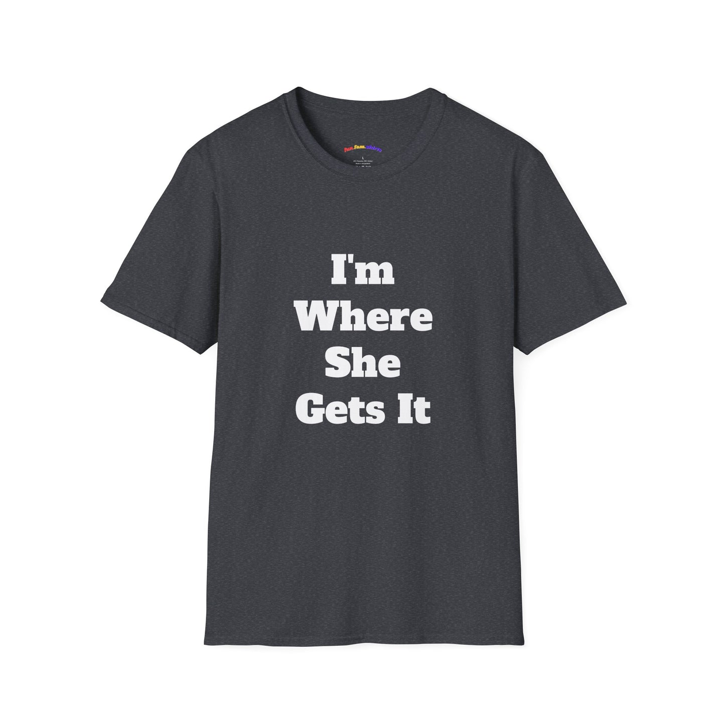 I'm Where She Gets It – Mom Daughter Matching Shirt