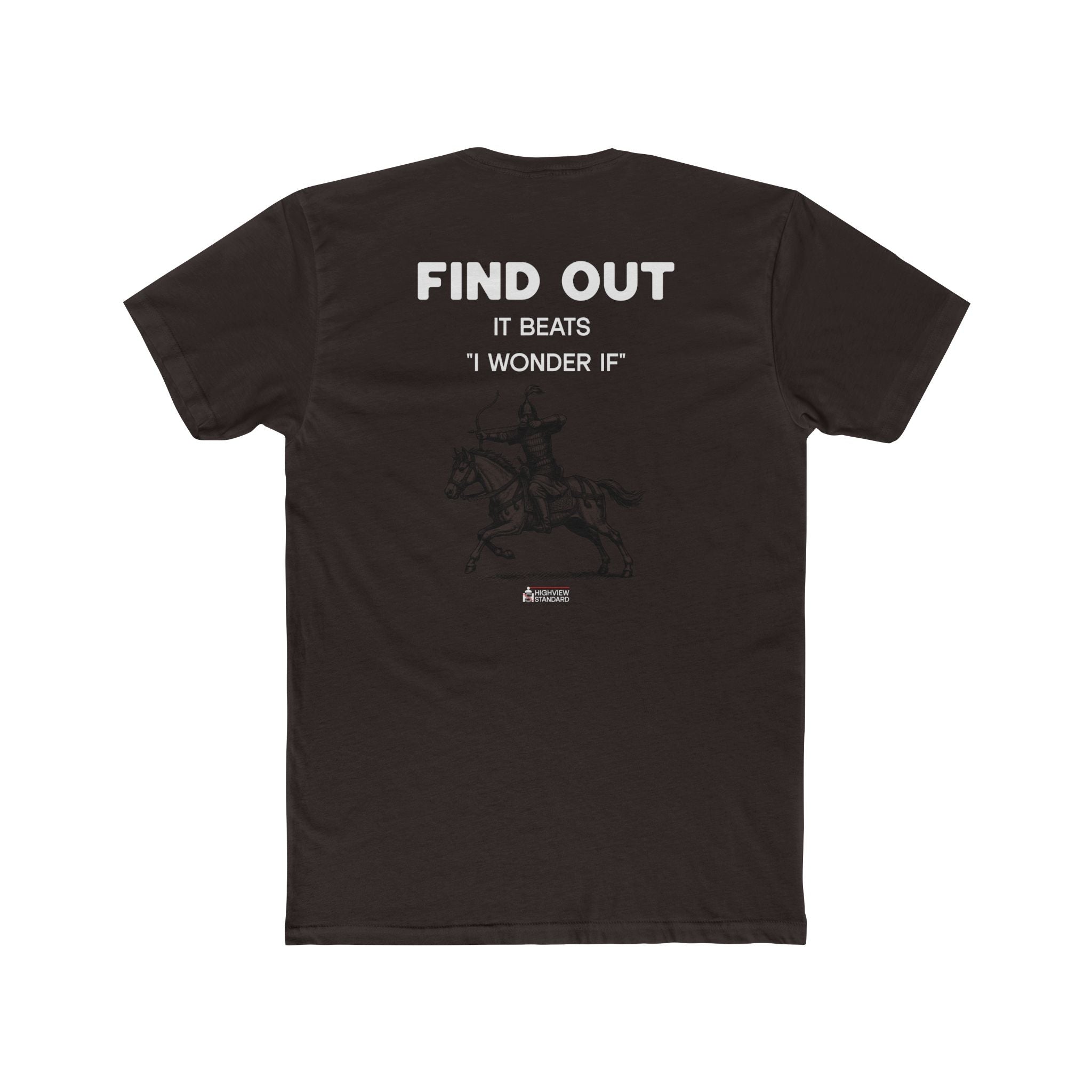 "Find Out" - Graphic T-Shirt